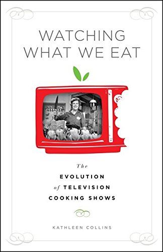 Watching What We Eat: The Evolution of Television Cooking Shows [Paperback] Coll by Kathleen Collins - used book at Perkology Books