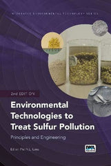 Environmental Technologies to Treat Sulfur Pollution: Principles and Engineering by Piet Lens - used book at Perkology Books