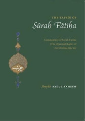 The Tafsir of Surah Fatiha: Commentary of Surah Fatiha Limbada, Shaykh Abdul Rah by Shaykh Abdul Raheem Limbada - used book at Perkology Books