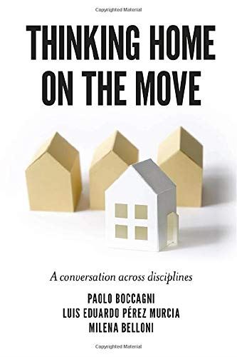 Thinking Home on the Move: A conversation across disciplines [Hardcover] Boccagn - used book at Perkology Books