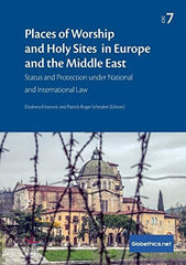 Places of Worship and Holy Sites in Europe and the Middle East: Status and Prote by Elizabeta Kitanović - used book at Perkology Books