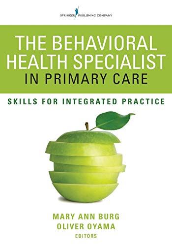 The Behavioral Health Specialist in Primary Care: Skills for Integrated Practice - used book at Perkology Books
