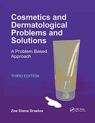 Cosmetics and Dermatologic Problems and Solutions Draelos, Zoe Diana by Zoe Diana Draelos - used book at Perkology Books