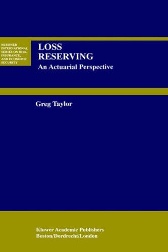 Loss Reserving: An Actuarial Perspective: 21 (Huebner International Series on Ri - used book at Perkology Books