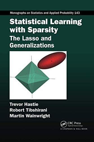 Statistical Learning with Sparsity: The Lasso and Generalizations (Chapman & Hal by Trevor Hastie - used book at Perkology Books