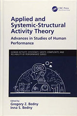 Applied and Systemic-Structural Activity Theory: Advances in Studies of Human Pe by Gregory Z. Bedny - used book at Perkology Books