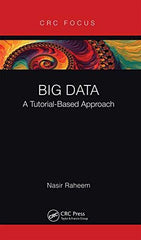 Big Data: A Tutorial-Based Approach [Paperback] Raheem, Nasir by Nasir Raheem - used book at Perkology Books