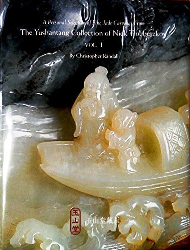 A Personal Selection of Fine Jade Carving From The Yushantang Collection of Nick - used book at Perkology Books