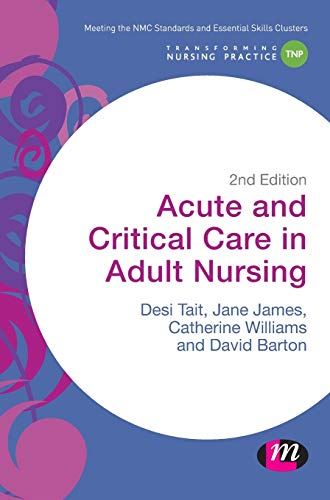 Acute and Critical Care in Adult Nursing (Transforming Nursing Practice Series)  - used book at Perkology Books