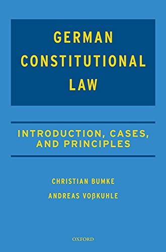 Casebook on German Constitutional Law: Introduction, Cases, and Principles [Hard by Christian Bumke - used book at Perkology Books