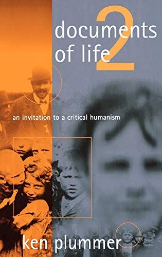 Documents of Life 2: An Invitation to A Critical Humanism [Hardcover] Plummer, K - used book at Perkology Books