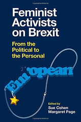 Feminist Activists on Brexit: From the Political to the Personal [Hardcover] Coh by Sue Cohen - used book at Perkology Books