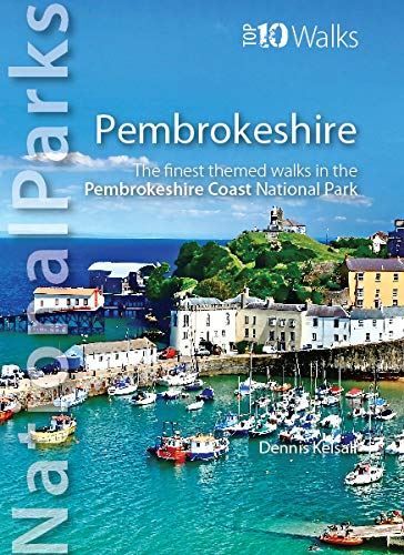 National Parks - Pembrokeshire: The finest themed walks in the Pembrokeshire Coa by Dennis Kelsall - used book at Perkology Books