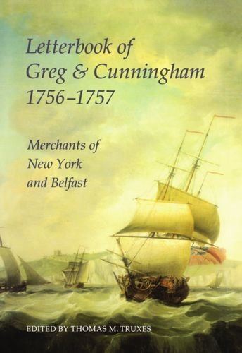 RSEH 28: LETTERB GREG&CUNNINGHAM CTB (Records of Social and Economic History (Ne by Thomas M. Truxes - used book at Perkology Books