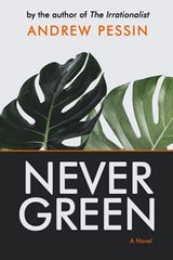 Nevergreen [Paperback] Pessin, Andrew by Andrew Pessin - used book at Perkology Books