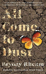 All Come to Dust [Paperback] Bryony Rheam by Bryony Rheam - used book at Perkology Books
