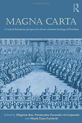 Magna Carta: A Central European perspective of our common heritage of freedom [P by Zbigniew Rau - used book at Perkology Books