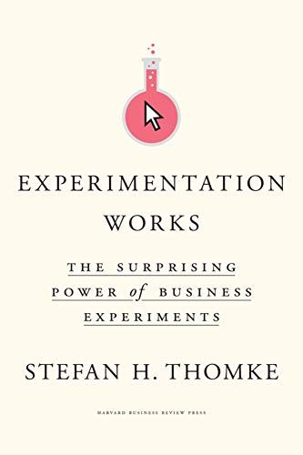 Experimentation Works: The Surprising Power of Business Experiments [Hardcover]  - used book at Perkology Books