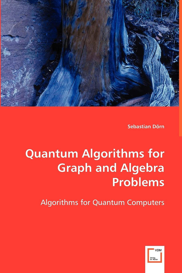 Quantum Algorithms for Graph and Algebra Problems by Sebastian Dörn - used book at Perkology Books