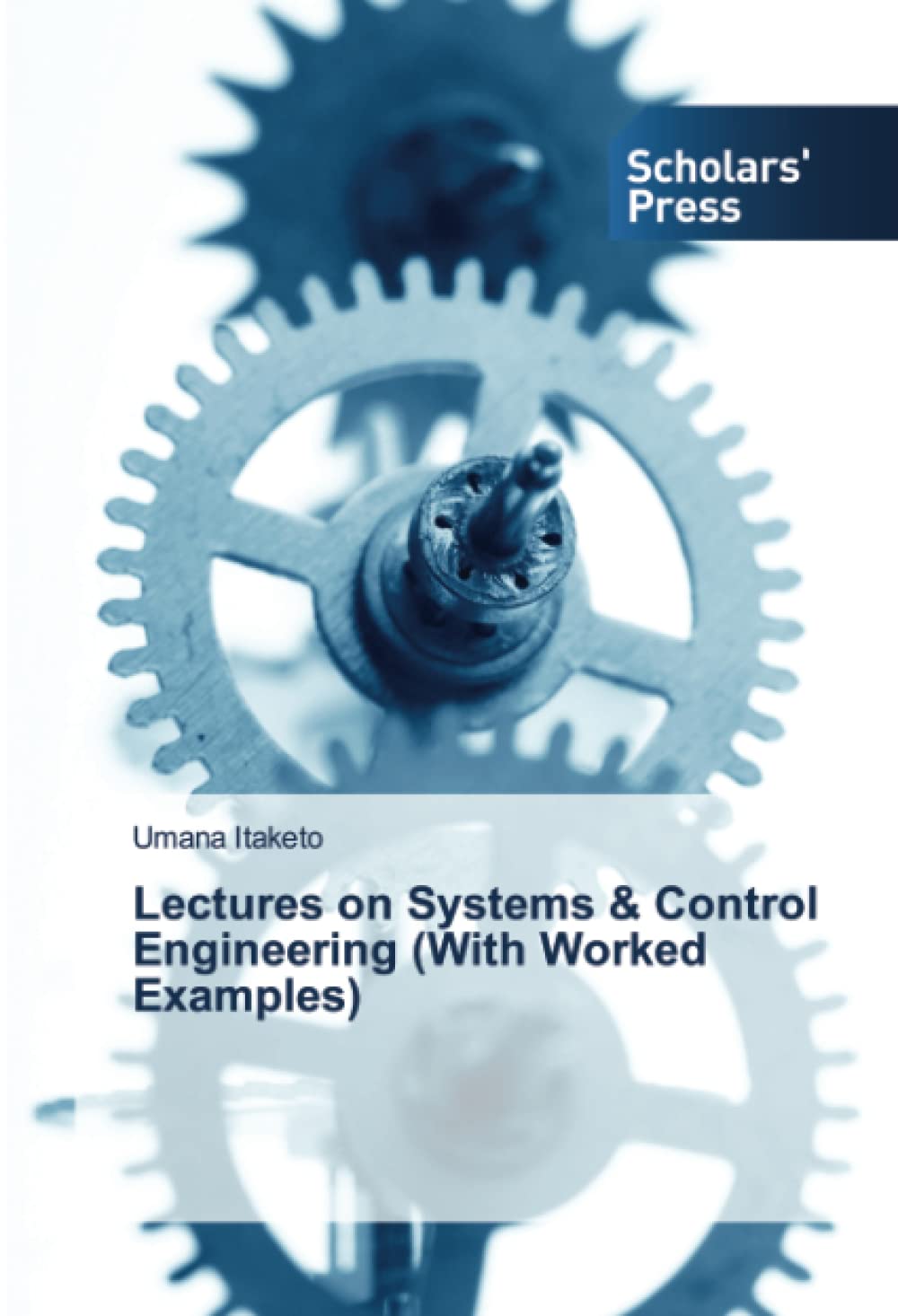 Lectures on Systems & Control Engineering (With Worked Examples) by ...