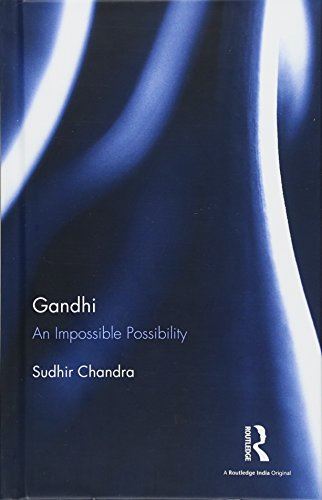 Gandhi: An Impossible Possibility Chandra, Sudhir by Sudhir Chandra - used book at Perkology Books