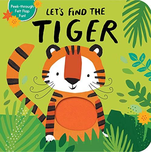 Let's Find the Tiger [Board book] Tiger Tales and Willmore, Alex - used book at Perkology Books