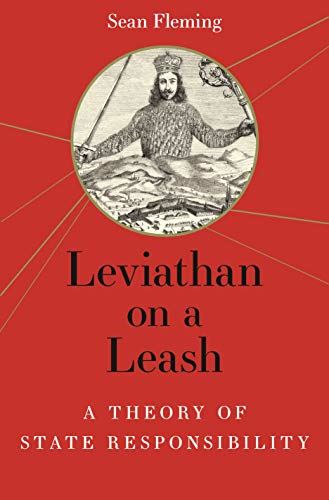 Leviathan on a Leash: A Theory of State Responsibility [Hardcover] Fleming and S by Fleming - used book at Perkology Books