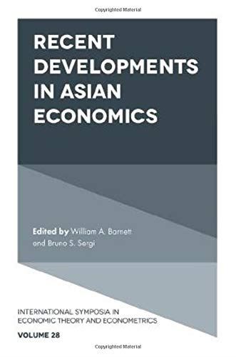 Recent Developments in Asian Economics: 28 (International Symposia in Economic T by William A. Barnett - used book at Perkology Books