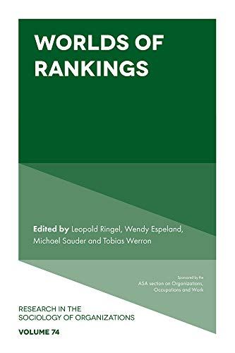 Worlds of Rankings: 74 (Research in the Sociology of Organizations, 74) [Hardcov by Leopold Ringel - used book at Perkology Books