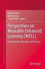 Perspectives on Wearable Enhanced Learning (WELL): Current Trends, Research, and by Ilona Buchem - used book at Perkology Books