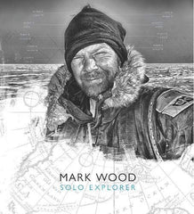 Mark Wood: Solo Explorer Wood, Mark by Mark Wood - used book at Perkology Books