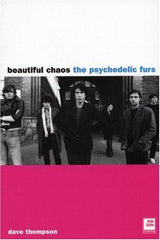 PSYCHEDELIC FURS, THE [Paperback] Thompson, Dave by Dave Thompson - used book at Perkology Books