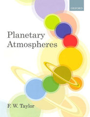 Planetary Atmospheres [Paperback] Taylor, F.W. by F.W. TAYLOR - used book at Perkology Books