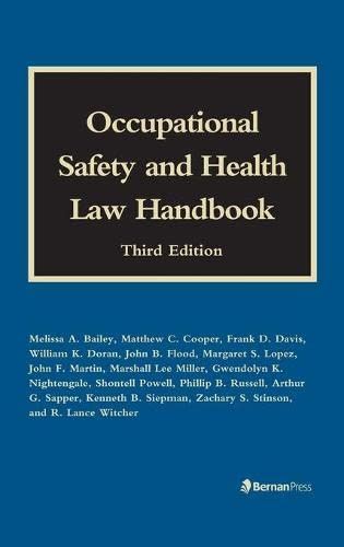 Occupational Safety and Health Law Handbook [Hardcover] Bailey, Melissa A.; Coop by Frank D. Davis - used book at Perkology Books