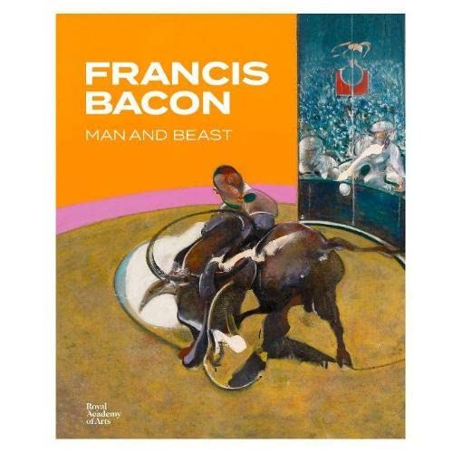 Francis Bacon: Man and Beast by Various - used book at Perkology Books
