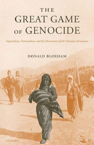 The Great Game of Genocide: Imperialism, Nationalism, and the Destruction of the by Donald Bloxham - used book at Perkology Books