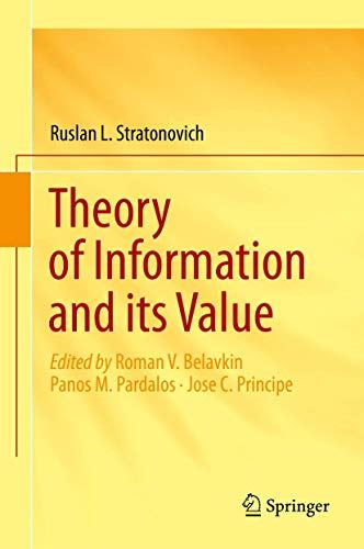 Theory of Information and its Value [Hardcover] Stratonovich, Ruslan L.; Belavki by Ruslan L. Stratonovich - used book at Perkology Books