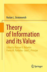 Theory of Information and its Value [Hardcover] Stratonovich, Ruslan L.; Belavki by Ruslan L. Stratonovich - used book at Perkology Books