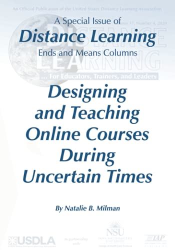 Designing and Teaching Online Courses During Uncertain Times: A Special Issue of by Natalie B. Milman - used book at Perkology Books
