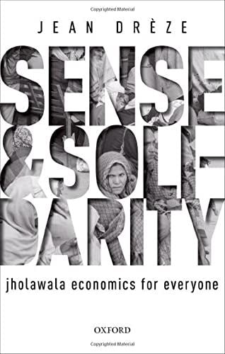 Sense and Solidarity: Jholawala Economics for Everyone [Hardcover] Drï¿½ze, Jean by Jean Drèze - used book at Perkology Books