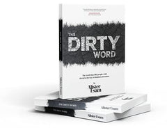 The Dirty Word - The word that fills people with dread is the key to business fr by Alister Esam - used book at Perkology Books