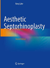 Aesthetic Septorhinoplasty [Hardcover] ï¿½ak?r, Bar?? by Barış Çakır - used book at Perkology Books