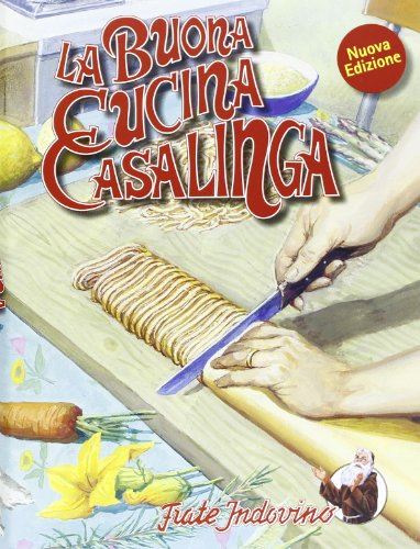 La buona cucina casalinga by Mariangelo da Cerqueto - used book at Perkology Books