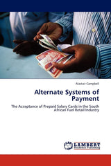 Alternate Systems of Payment by Alastair Campbell - used book at Perkology Books