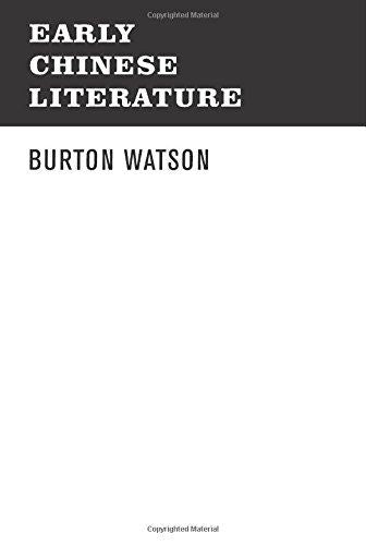 Early Chinese Literature Watson, Burton by Burton Watson - used book at Perkology Books