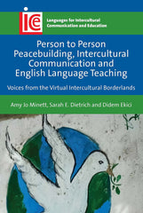 Person to Person Peacebuilding, Intercultural Communication and English Language by Amy Jo Minett - used book at Perkology Books