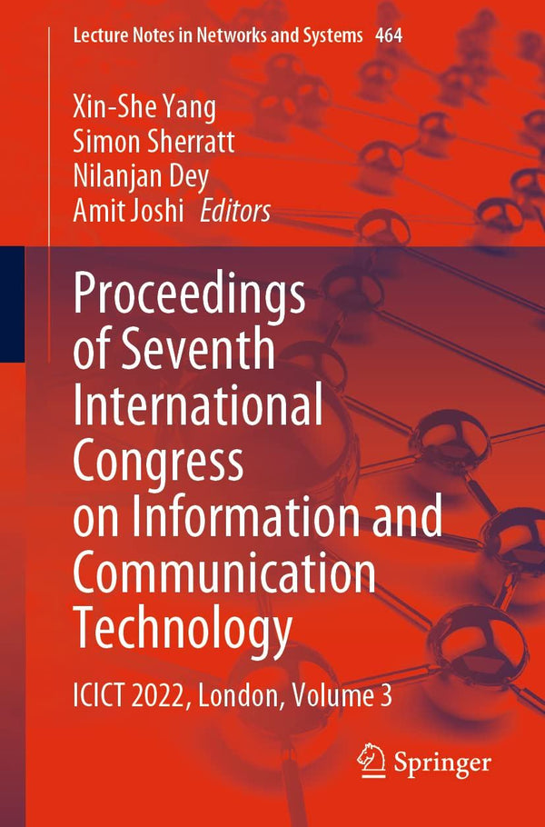 Proceedings of Seventh International Congress on Information and Communication T by Xin-She Yang - used book at Perkology Books