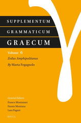 Supplementum Grammaticum Graecum 6: Zoilus Amphipolitanus [Hardcover] Fogagnolo, by Marta Fogagnolo - used book at Perkology Books