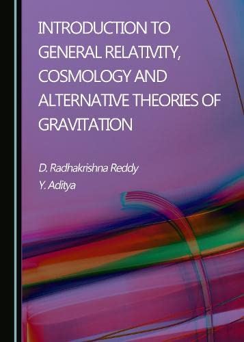 Introduction to General Relativity, Cosmology and Alternative Theories of Gravit by D. Radhakrishna Reddy - used book at Perkology Books
