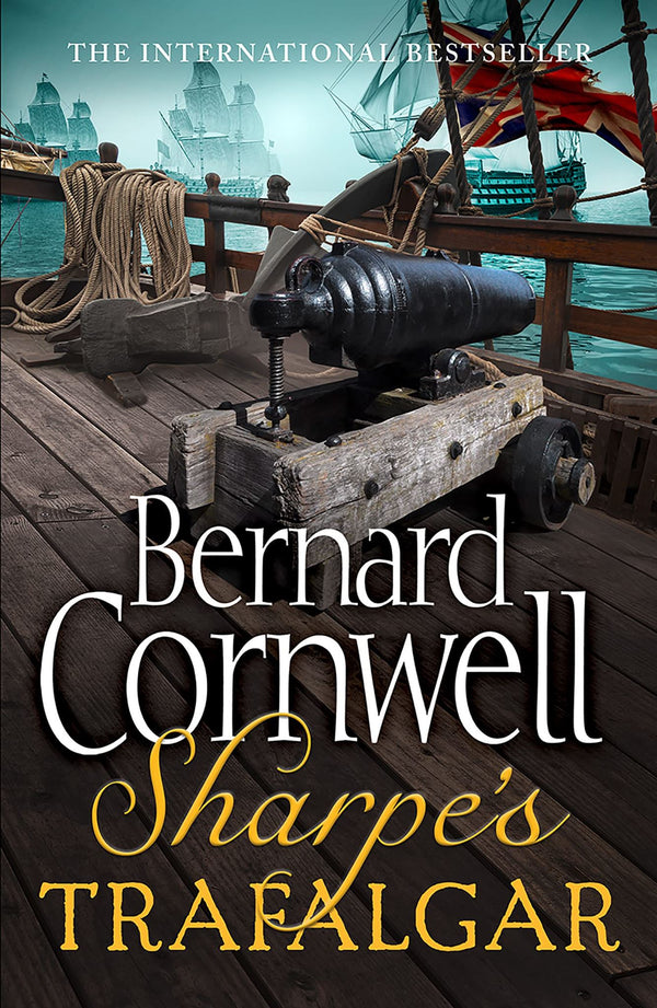 Sharpe's Trafalgar (The Sharpe Series): Richard Sharpe and the Battle of Trafalg by Bernard Cornwell - used book at Perkology Books